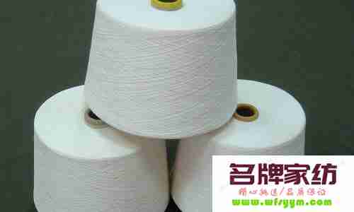 精梳棉纱主要用途和特点 精梳棉纱主要用途和特征是什么